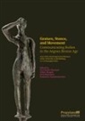 Fritz Blakolmer, Ute Günkel-Maschek, Céline Murphy, Diamantis Panagiotopoulos - Gesture, Stance, and Movement