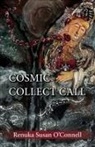 Renuka Susan O'Connell - Cosmic Collect Call