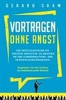 Gerard Shaw - Vortragen ohne Angst