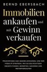 Bernd Ebersbach - Immobilien ankaufen und mit Gewinn verkaufen
