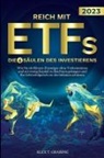Alex T. Grabing - Reich mit ETFs - Die 4 Säulen des Investierens