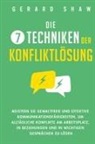 Gerard Shaw - Die 7 Techniken der Konfliktlösung
