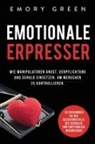 Emory Green - Emotionale Erpresser