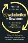 Patrick Drechsler - Gewohnheiten der Gewinner