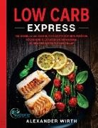 Alexander Wirth - Low Carb Express