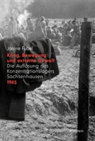 Janine Fubel - Krieg, Bewegung und extreme Gewalt
