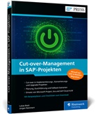 Lukas Breit, Jürgen Remmert - Cut-over-Management in SAP-Projekten