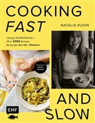 Natalia Rudin - Cooking Fast and Slow