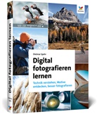 Dietmar Spehr - Digital fotografieren lernen
