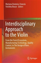 Bucur, Voichita Bucur, Mariana Domnica Stanciu, Mariana Domnica Stanciu - Interdisciplinary Approach to the Violin
