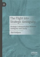 Olaf Hoffjann - The Flight into Strategic Ambiguity