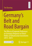 Tim Banning - Germany's Belt and Road Bargain