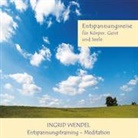 Ingrid Wendel - Entspannungsreise für Körper, Geist und Seele (Hörbuch)