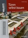 Strother Purdy - Türen selbst bauen