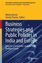 Bidisha Banerji, Sharma, Sheetal Sharma - Business Strategies and Public Policies in India and Europe