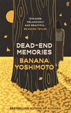 Banana Yoshimoto - Dead-End Memories