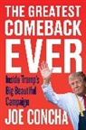 Joe Concha - The Greatest Comeback Ever