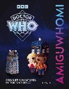 Liz Ward, Ward Liz - AmiguWHOmi: Crochet Adventures in Time and Space