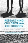 Sarah Coombs, Sarah Richards - Researching Children and Childhoods