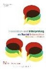 Claire Y Shih, Caiwen Wang, Claire Y. Shih, Caiwen Wang - Translation and Interpreting as Social Interaction