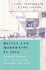 Yunah Lee, Megha Rajguru, Yunah Lee, Megha Rajguru - Design and Modernity in Asia