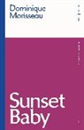 Dominique Morisseau, Morisseau Dominique - Sunset Baby