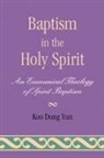 Koo Dong Yun - Baptism in the Holy Spirit