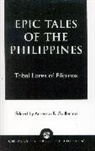 Artemio R. Guillermo, Guillermo Artemio R. - Epic Tales of the Philippines