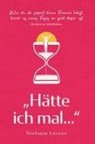 Stefanie Lorenz - Das Buch zur Selbstfindung