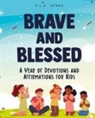 Jones - Brave and Blessed