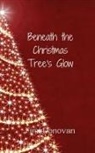 Finn Donovan - Beneath the Christmas Tree's Glow