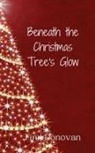 Finn Donovan - Beneath the Christmas Tree's Glow