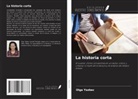 Olga Yazbec - La historia corta