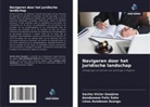 Linus Aondosoo Asongu, Sachia Victor Gwajime, Aondowase Felix Soho - Navigeren door het juridische landschap