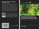 Sunit Mitra - Diversidad florística de Bengala Occidental, India