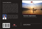 Saortua Marbun - Tourisme régénérateur