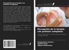 Diptesh Rami, Rajesh Sethuraman, Bhagyashree Sutaria - Percepción de la terapia con prótesis completas