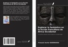 François Xavier OUEDRAOGO - Explorar lo fantástico en la ficción francófona de África Occidental