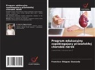 Francisco Diéguez Quesada - Program edukacyjny zapobiegajacy przewleklej chorobie nerek