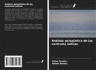 Ahmet Benliay, Orhun Soydan - Análisis paisajístico de las centrales eólicas