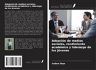 Isidore Ekpe - Adopción de medios sociales, rendimiento académico y liderazgo de los jóvenes