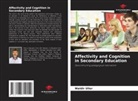 Waldir Uller - Affectivity and Cognition in Secondary Education