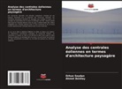 Ahmet Benliay, Orhun Soydan - Analyse des centrales éoliennes en termes d'architecture paysagère