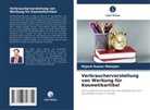 Rajesh Kumar Mahajan - Verbrauchervorstellung von Werbung für Kosmetikartikel