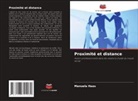 Manuela Haas - Proximité et distance