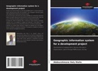 Abdourahmane Daly Diallo - Geographic information system for a development project