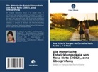 Ana Valéria Borges de Carvalho Melo, André L Melo, André L F C Melo - Die Motorische Entwicklungsskala von Rosa Neto (2002), eine Überprüfung