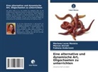 Marcos Anciuti, Andersson, Fabiana Andersson, Mariana Lucas Moreira - Eine alternative und dynamische Art, Oligochaeten zu unterrichten