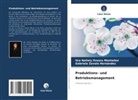 Ilce Nallely Orozco Monta&ntilde;ez, Ga Zavala Hern&aacute;ndez, Gabriela Zavala Hern&aacute;ndez - Produktions- und Betriebsmanagement