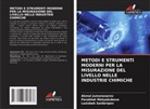Akmal Jumanazarov, Parakhat Matyakubova, Lazizbek Saidoripov - METODI E STRUMENTI MODERNI PER LA MISURAZIONE DEL LIVELLO NELLE INDUSTRIE CHIMICHE